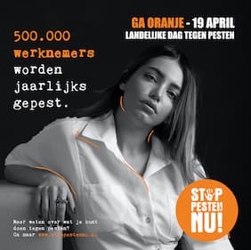 Pesten op het Werk - Ga oranje - 19 april Landelijke Dag tegen Pesten